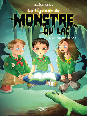 cover image of La légende du MONSTRE du lac Tome 2